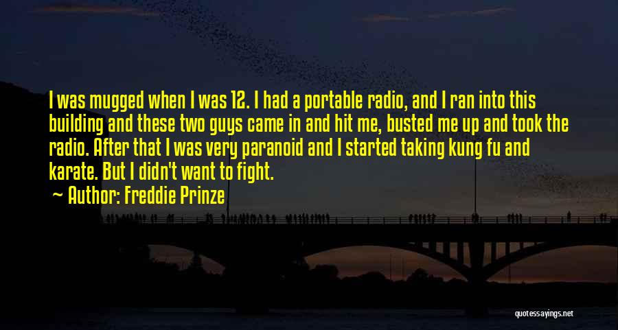 Freddie Prinze Quotes 2023569