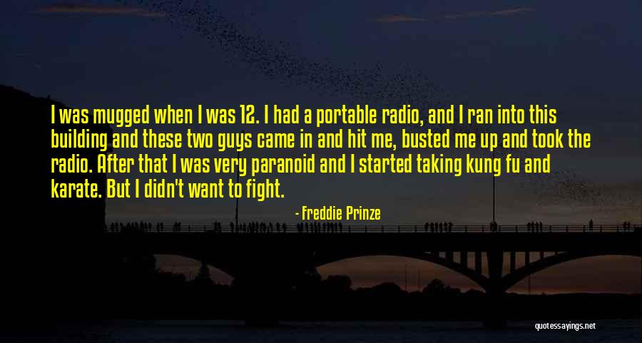 Freddie Prinze Quotes 2023569