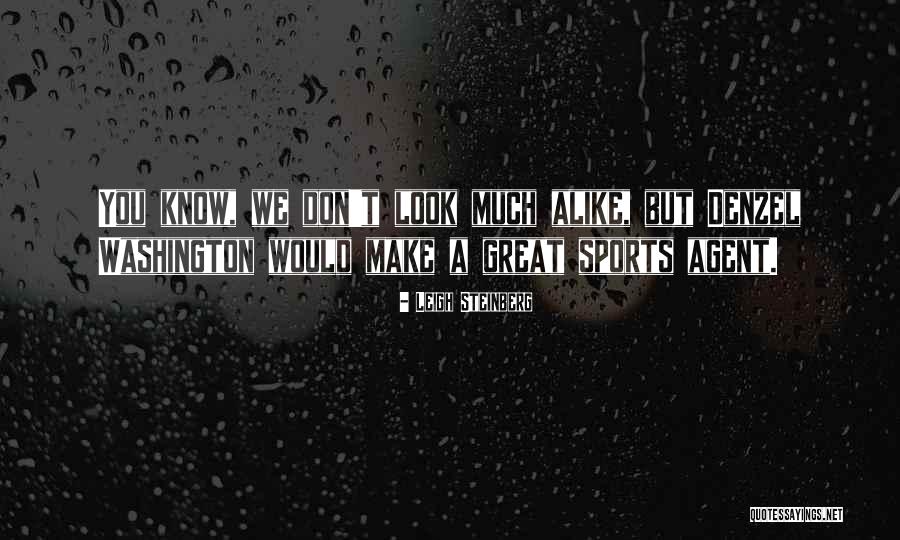 Freddies Corner Quotes By Leigh Steinberg Freddies Corner Quotes By Leigh Steinberg