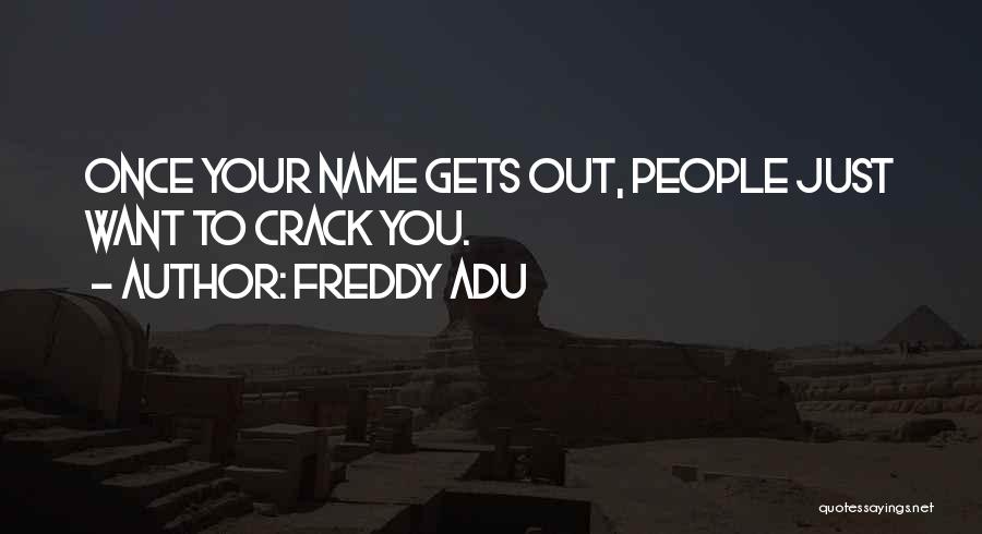 Freddy Adu Quotes 845223