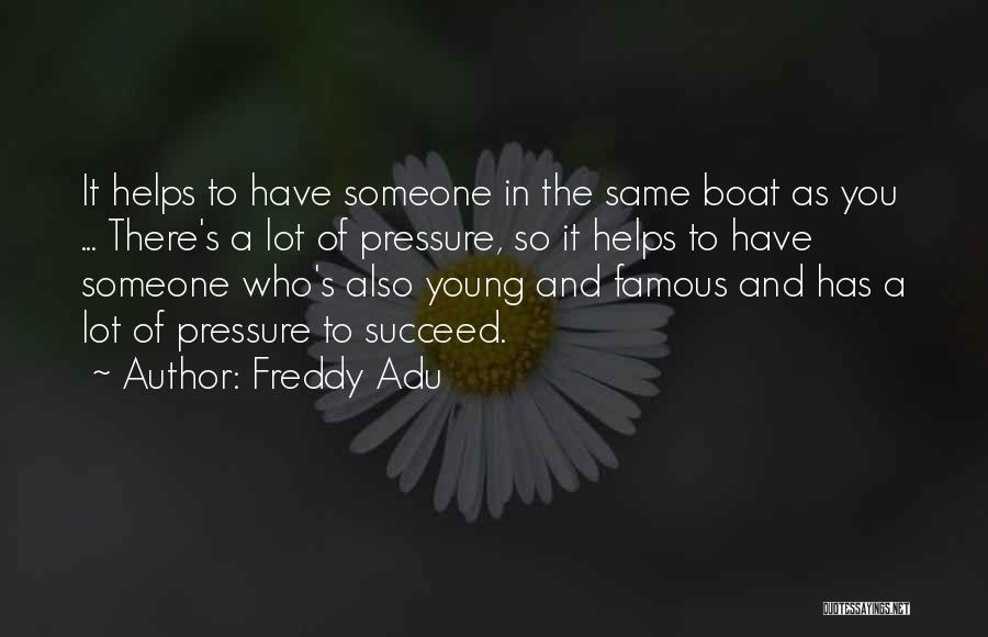 Freddy Adu Quotes 861531