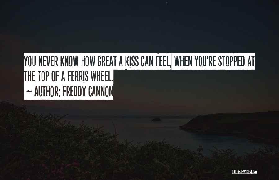 Freddy Cannon Quotes 2111699