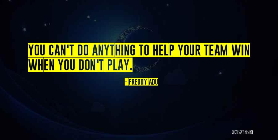 Freddy Quotes By Freddy Adu Freddy Quotes By Freddy Adu