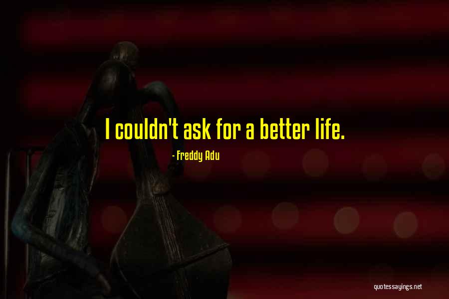 Freddy Quotes By Freddy Adu Freddy Quotes By Freddy Adu
