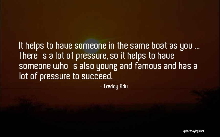 Freddy Quotes By Freddy Adu Freddy Quotes By Freddy Adu