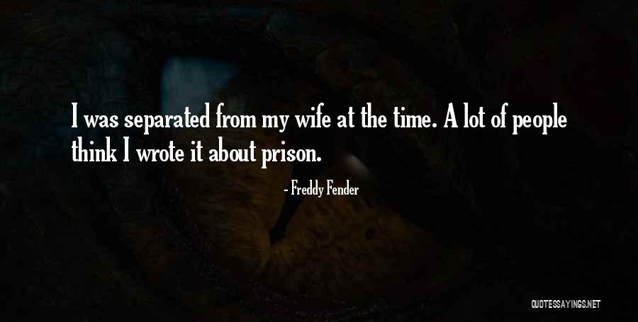 Freddy Quotes By Freddy Fender Freddy Quotes By Freddy Fender