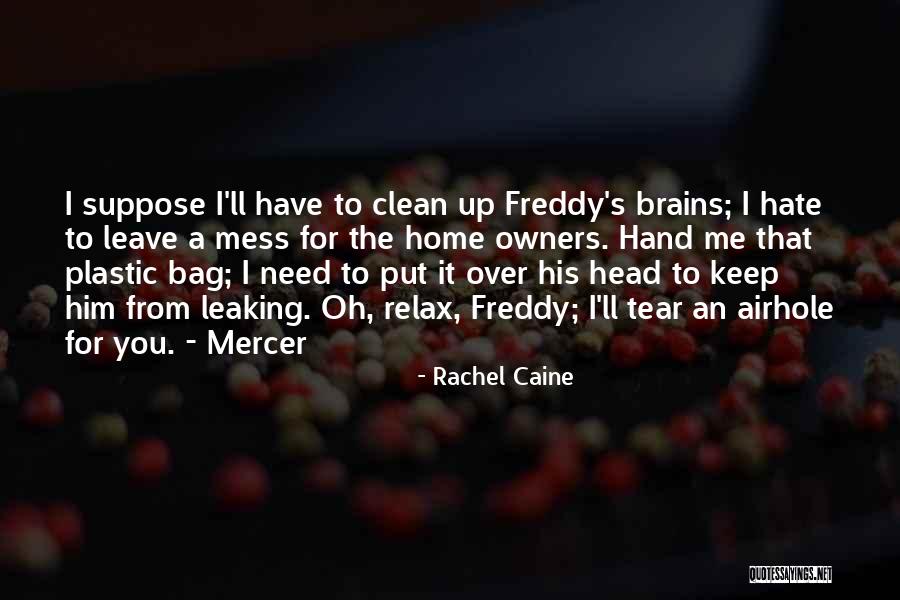 Freddy Quotes By Rachel Caine Freddy Quotes By Rachel Caine
