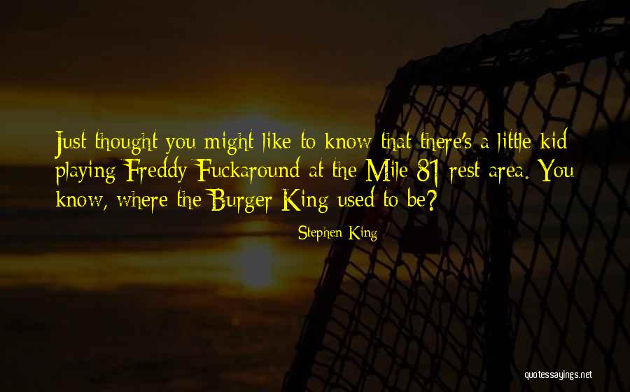 Freddy Quotes By Stephen King Freddy Quotes By Stephen King