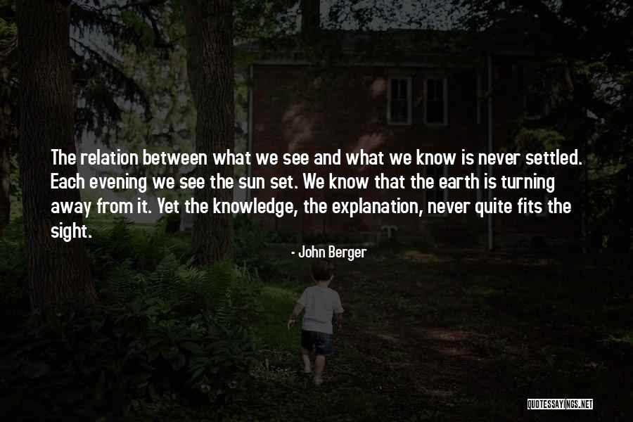 Fredenham Got Quotes By John Berger Fredenham Got Quotes By John Berger