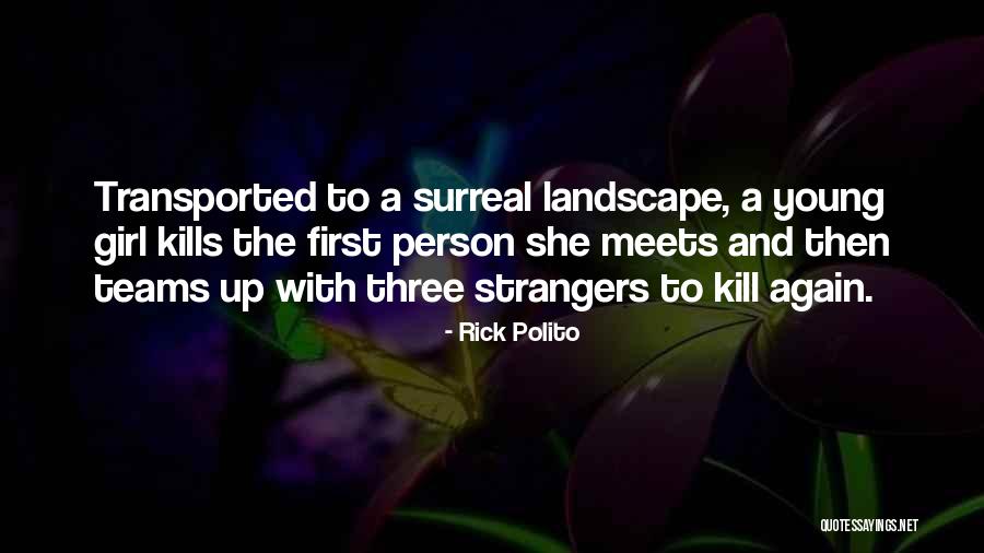 Fredercik Quotes By Rick Polito Fredercik Quotes By Rick Polito