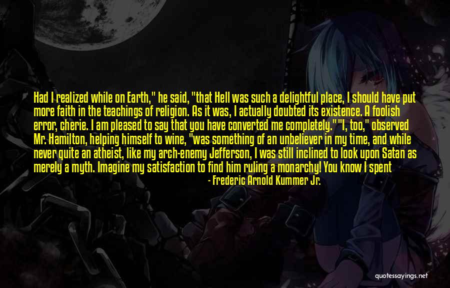 Frederic Arnold Kummer Jr. Quotes 2237954 Frederic Arnold Kummer Jr. Quotes 2237954