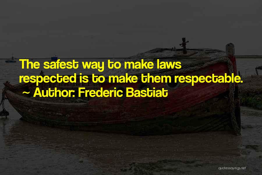 Frederic Bastiat Quotes 1008112