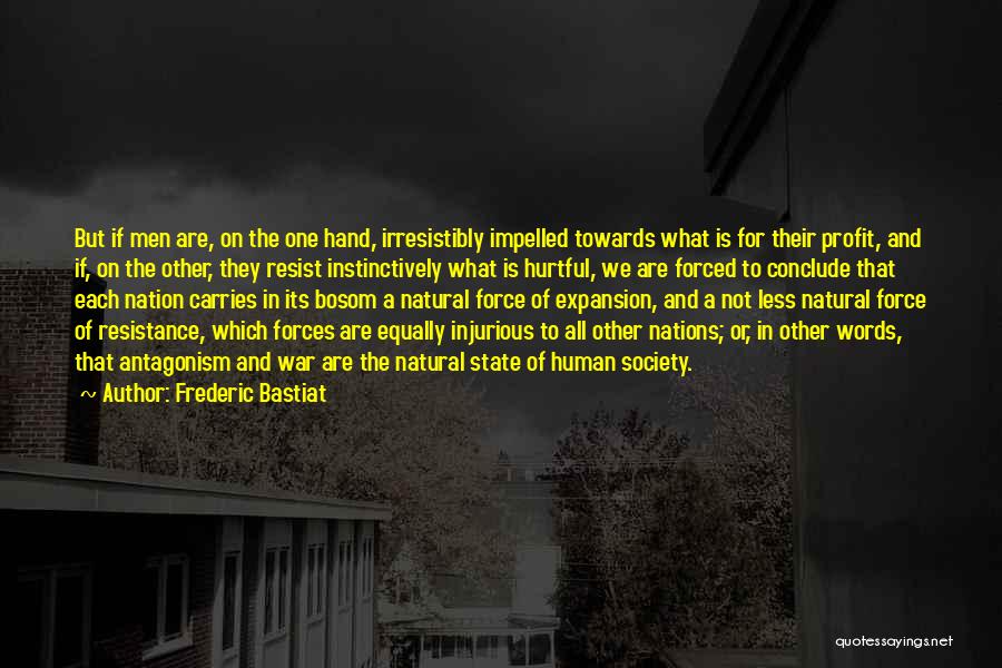 Frederic Bastiat Quotes 1026364