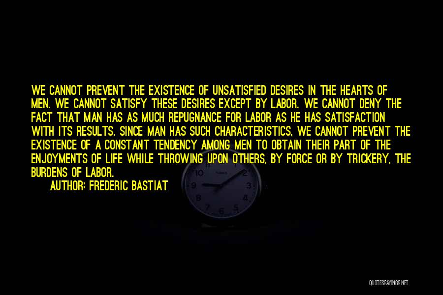 Frederic Bastiat Quotes 1369928