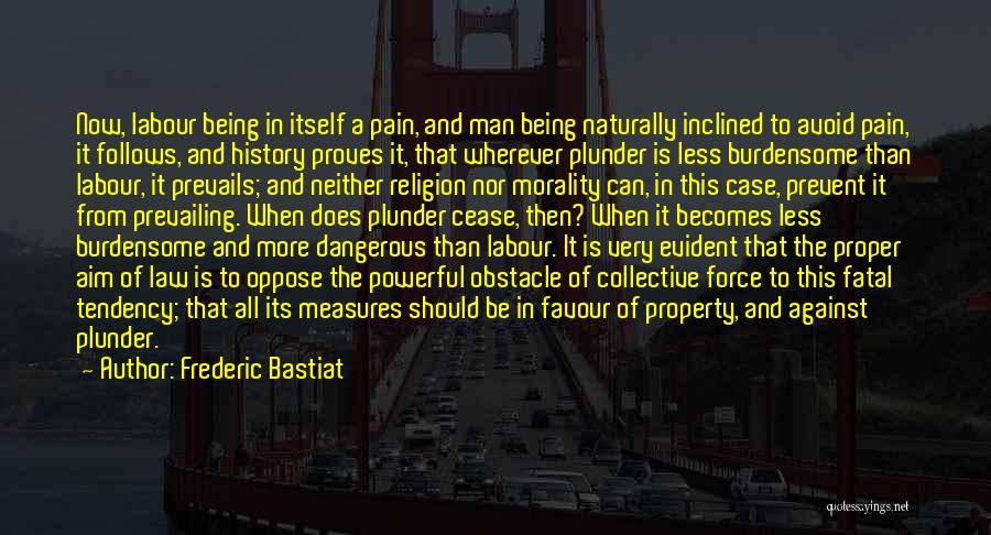 Frederic Bastiat Quotes 1590884