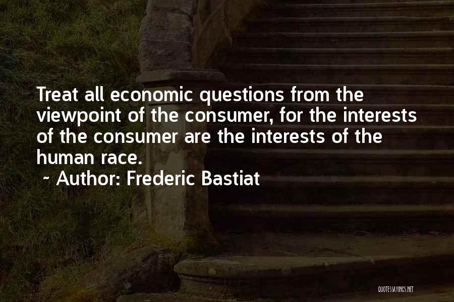 Frederic Bastiat Quotes 1821563