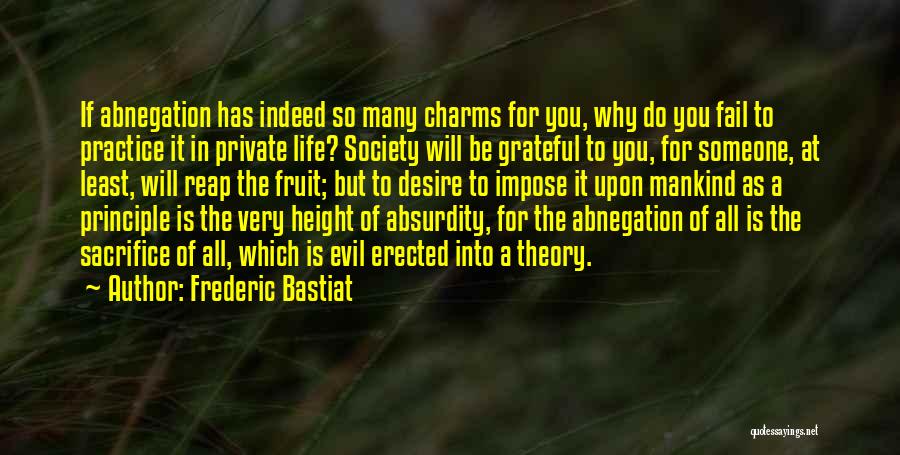 Frederic Bastiat Quotes 354224