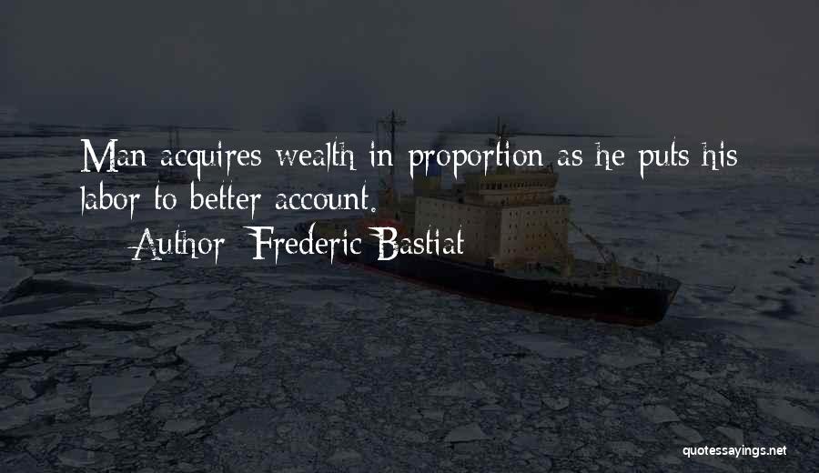 Frederic Bastiat Quotes 354595