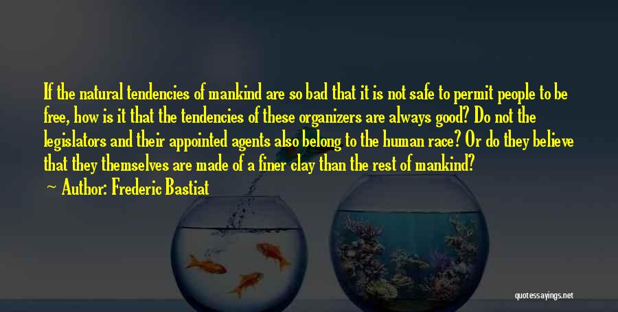 Frederic Bastiat Quotes 587034