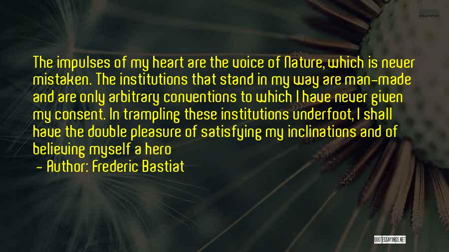 Frederic Bastiat Quotes 729554