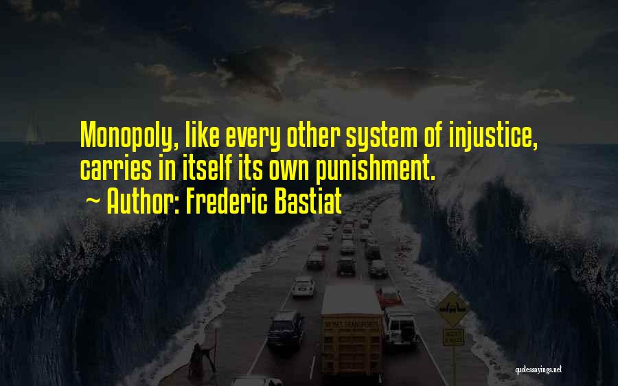 Frederic Bastiat Quotes 799952