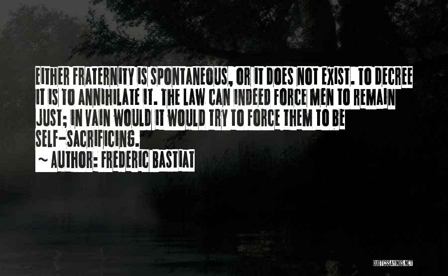 Frederic Bastiat Quotes 836821