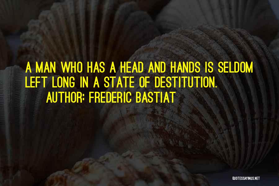 Frederic Bastiat Quotes 96302