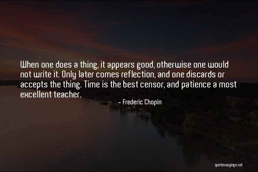 Frederic Chopin Quotes 1135723