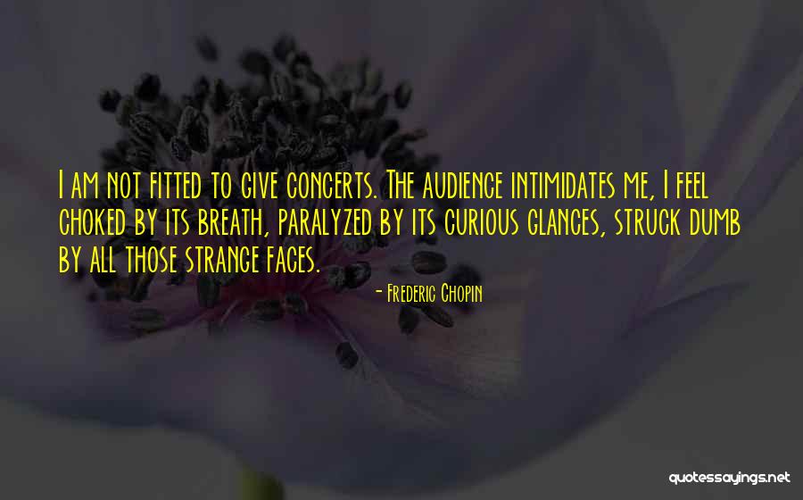 Frederic Chopin Quotes 1780910 Frederic Chopin Quotes 1780910
