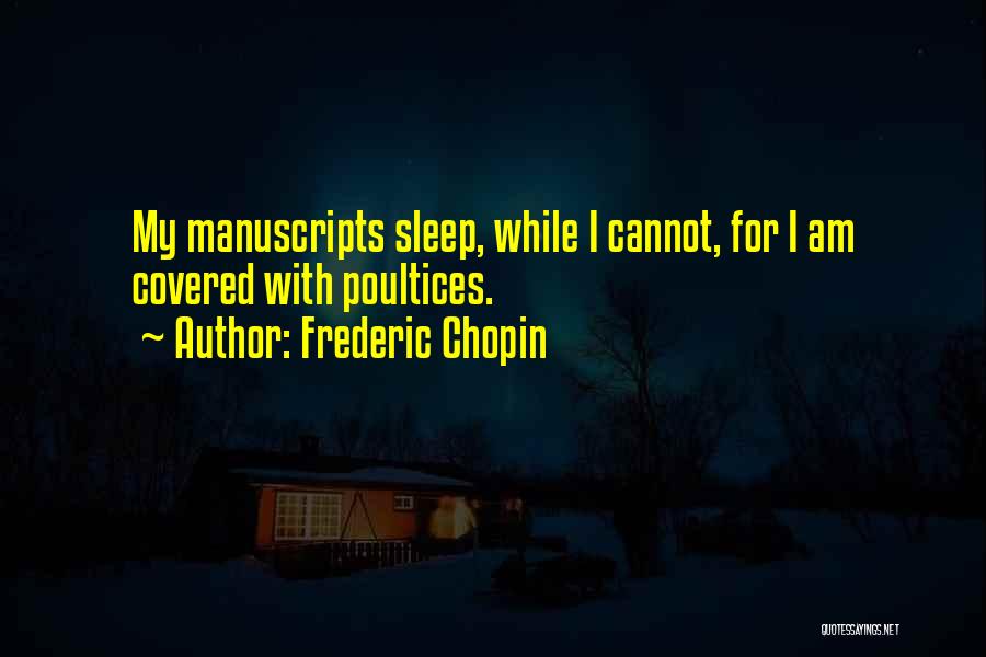 Frederic Chopin Quotes 2044818
