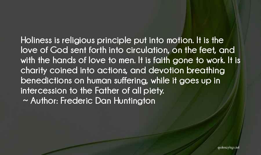 Frederic Dan Huntington Quotes 2120870
