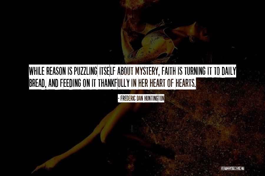 Frederic Dan Huntington Quotes 942474 Frederic Dan Huntington Quotes 942474