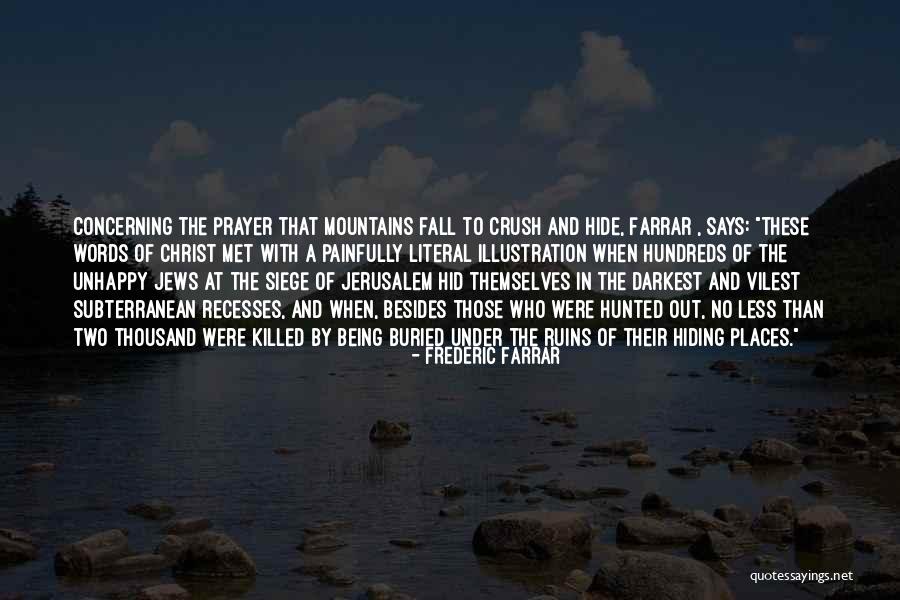 Frederic Farrar Quotes 1457097 Frederic Farrar Quotes 1457097