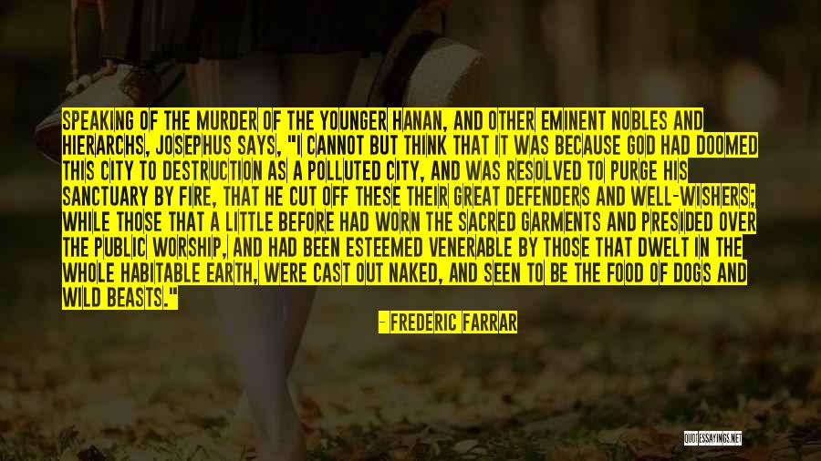 Frederic Farrar Quotes 2197326 Frederic Farrar Quotes 2197326