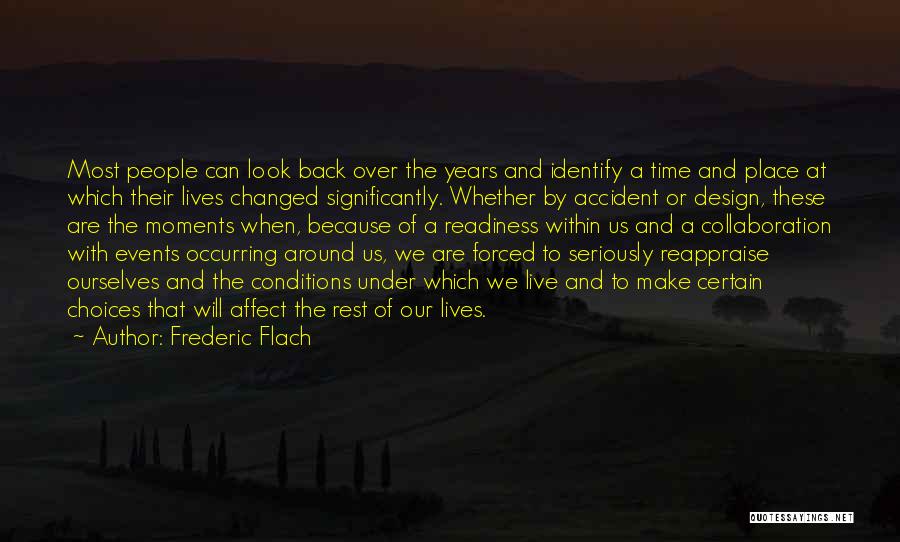 Frederic Flach Quotes 290031