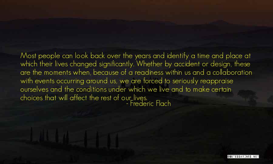 Frederic Flach Quotes 290031