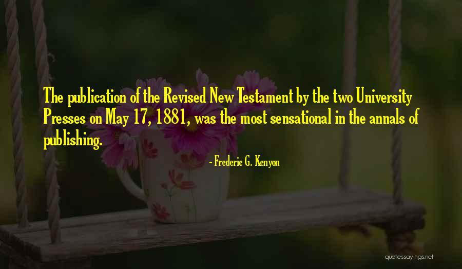 Frederic G. Kenyon Quotes 2012780
