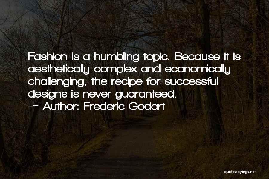 Frederic Godart Quotes 2038344