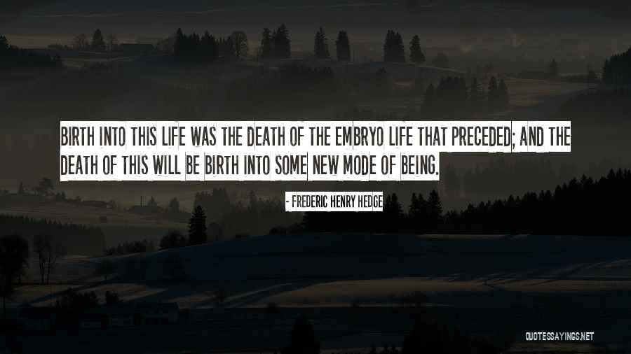 Frederic Henry Hedge Quotes 2055737 Frederic Henry Hedge Quotes 2055737