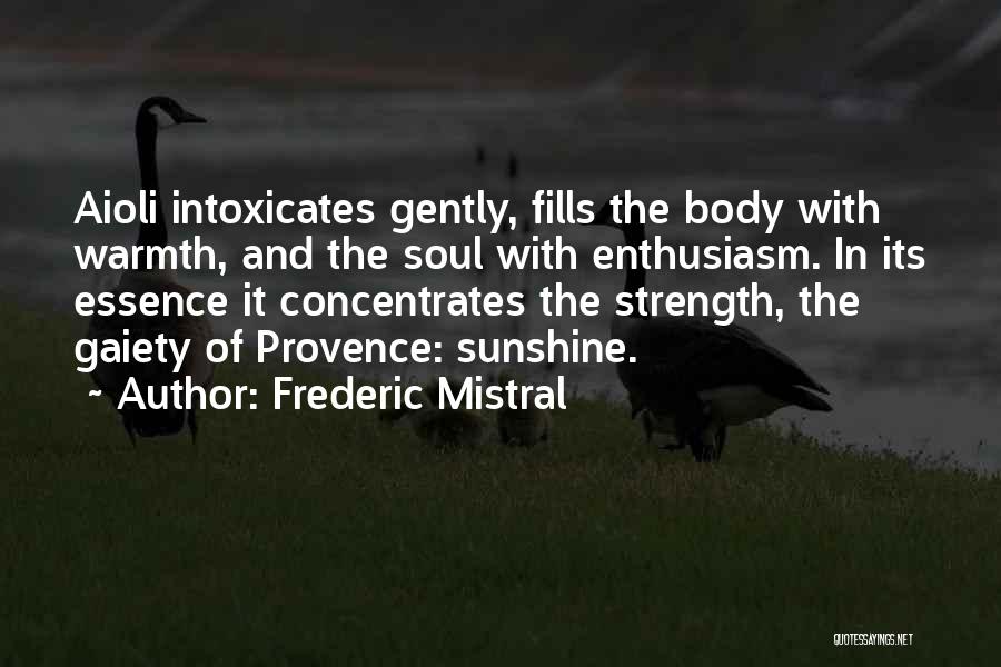 Frederic Mistral Quotes 896896