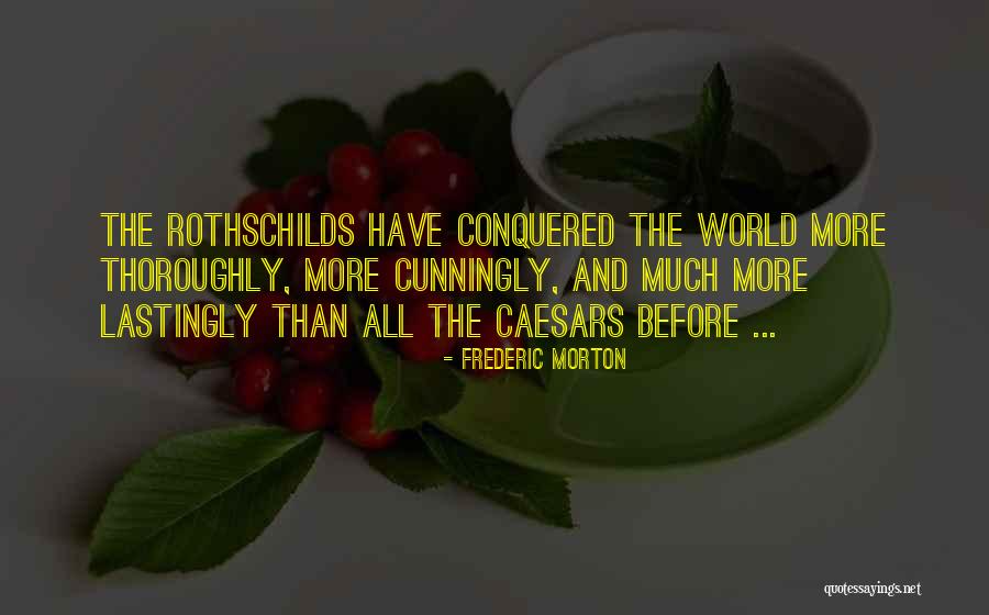 Frederic Morton Quotes 1461504 Frederic Morton Quotes 1461504