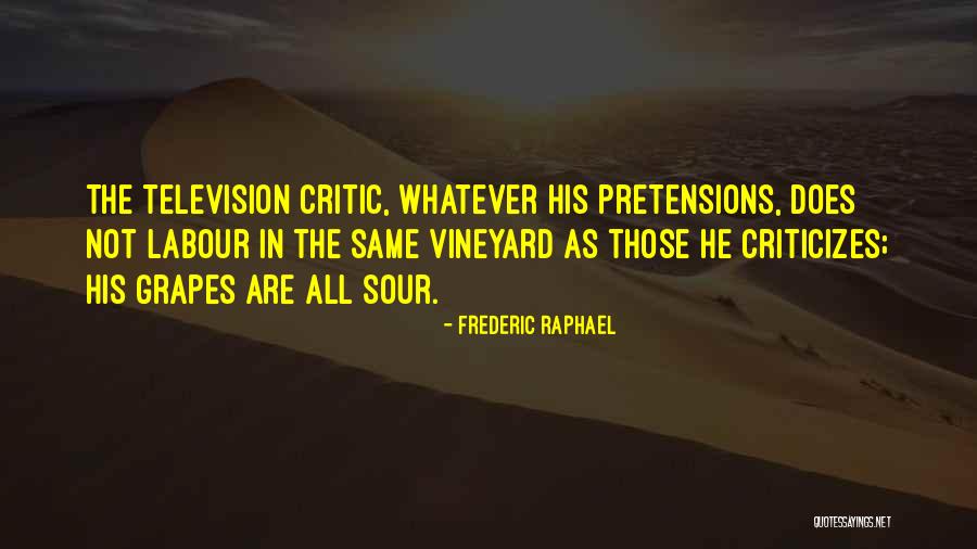 Frederic Raphael Quotes 1090703 Frederic Raphael Quotes 1090703