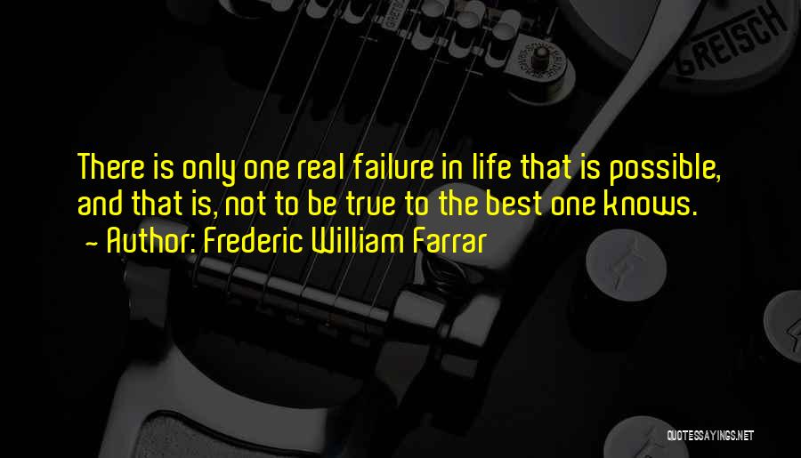 Frederic William Farrar Quotes 1169960