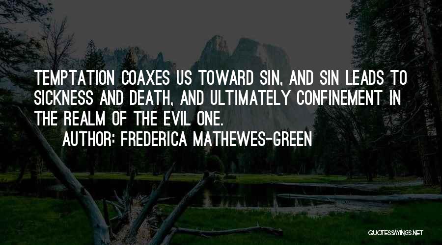 Frederica Mathewes-Green Quotes 1188098