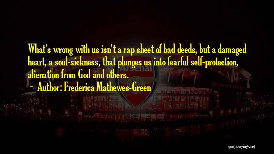 Frederica Mathewes-Green Quotes 1977241