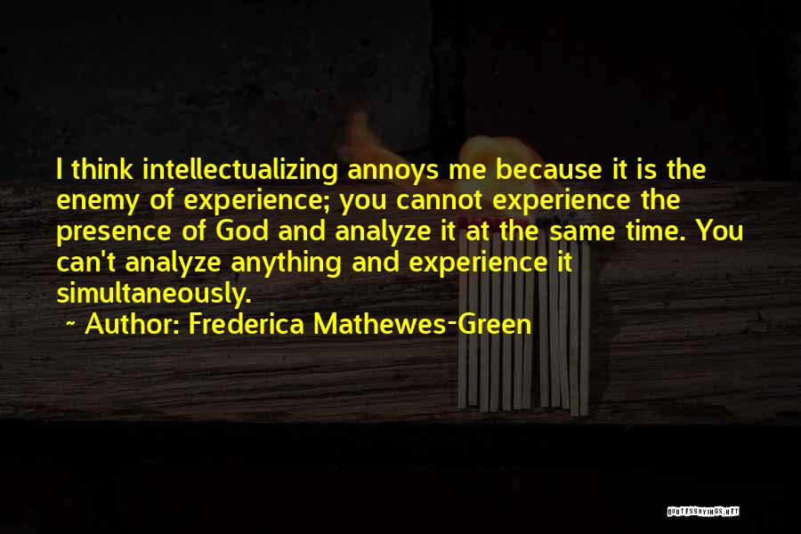 Frederica Mathewes-Green Quotes 2064577