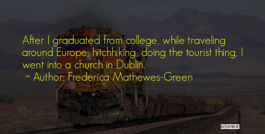Frederica Mathewes-Green Quotes 2196385