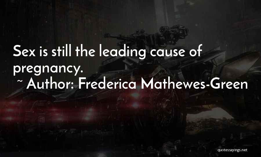 Frederica Mathewes-Green Quotes 386236