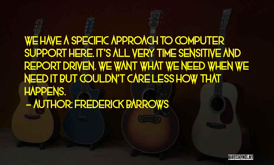 Frederick Barrows Quotes 219359
