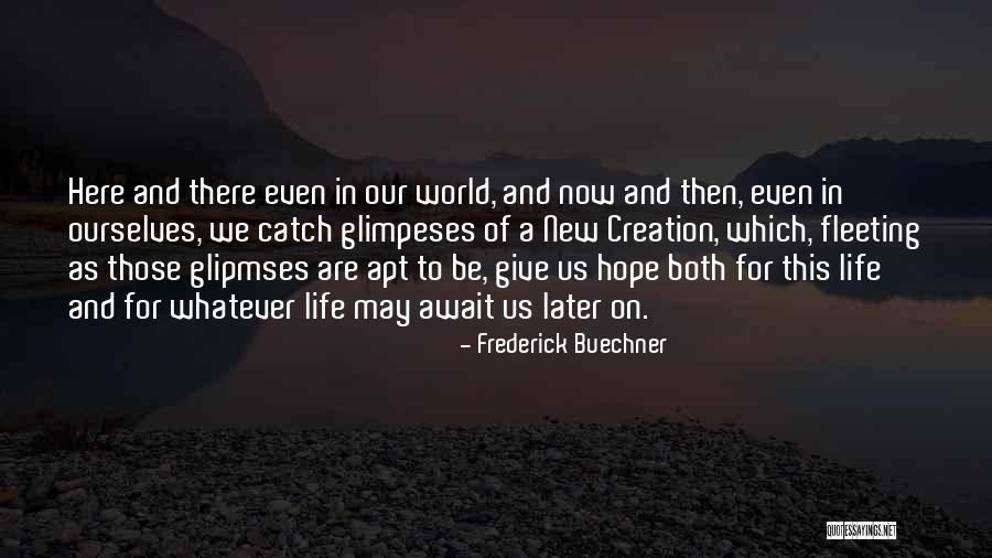 Frederick Buechner Quotes 1005568